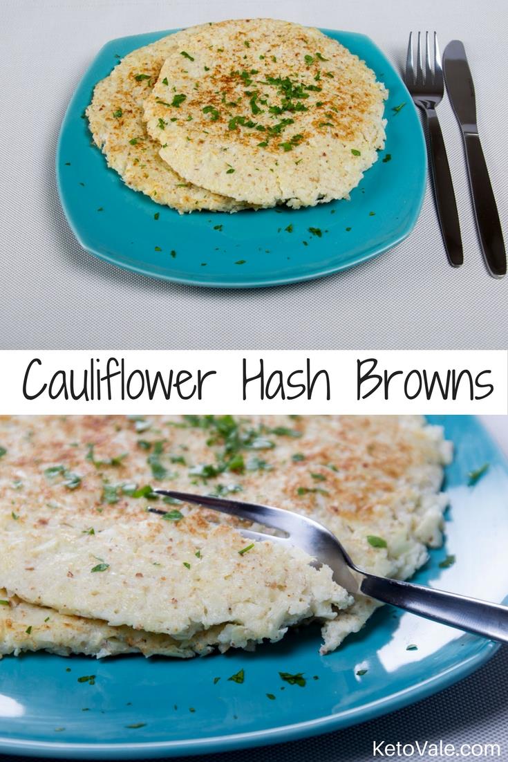 Easy Cauliflower Hash Browns Low Carb Recipe Keto Vale Easy Cauliflower Hash Browns Low Carb Recipe Keto Vale