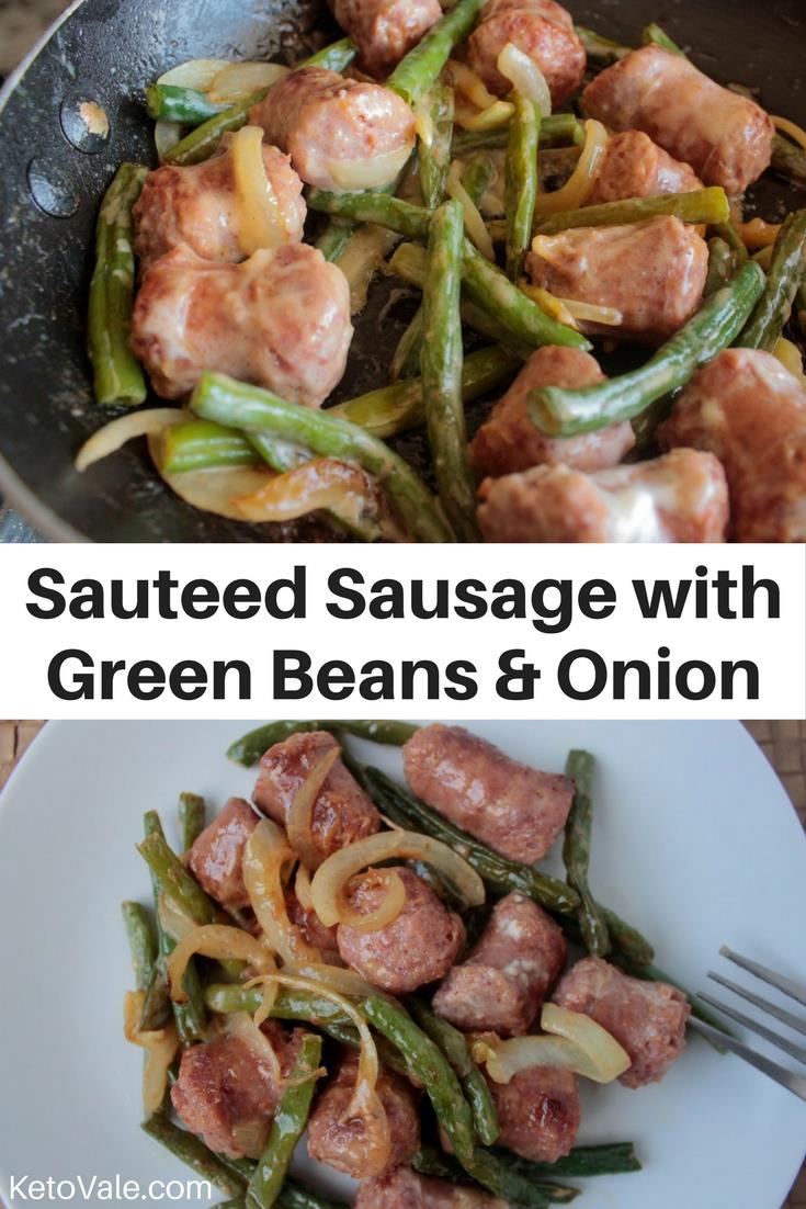 Low Carb Sausage Green Beans