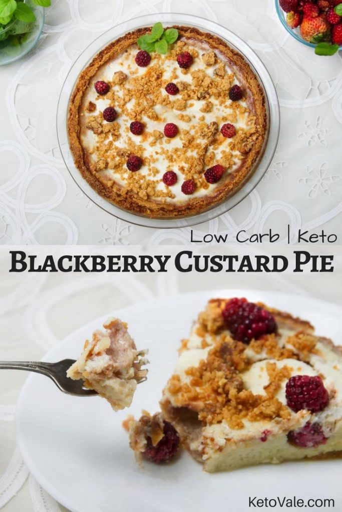Delicious Blackberry Custard Pie Low Carb Recipe Keto Vale