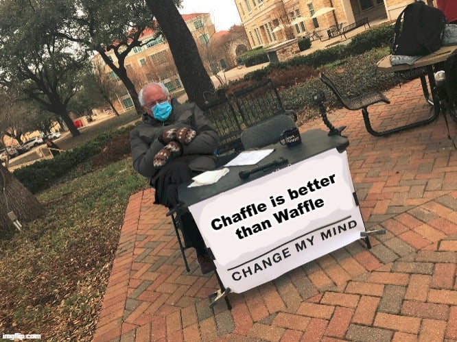 Chaffle is better than Waffle