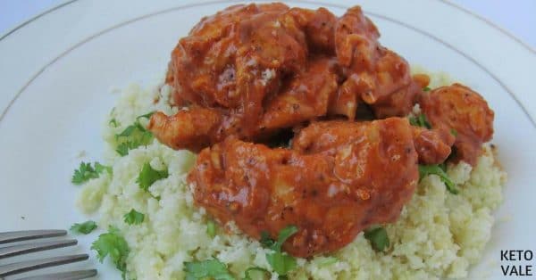 Simplest Keto Chicken Tikka Masala with Cauliflower Rice | KetoVale