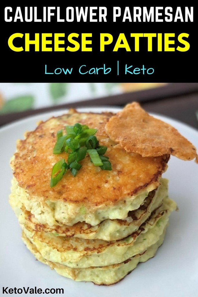 Cauliflower Parmesan Cheese Patties Low Carb Recipe