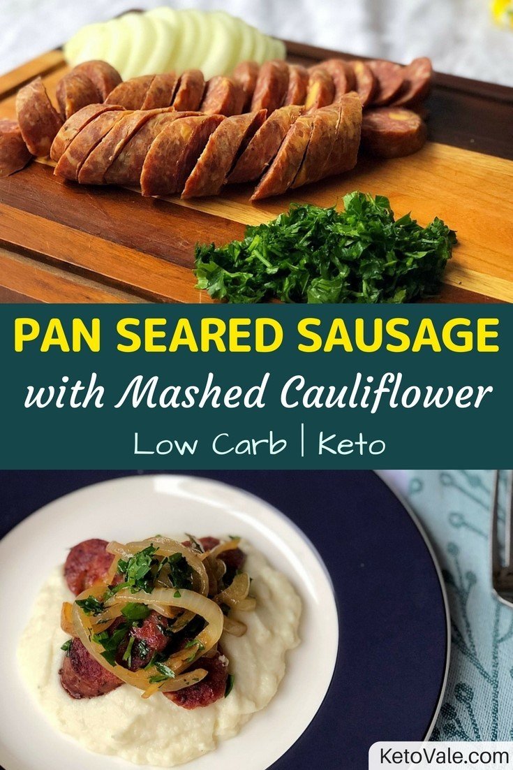 Pan Seared Sausage with Mashed Cauliflower