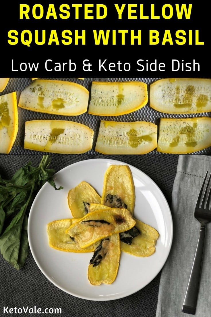 Roasted Yellow Squash with Basil Low Carb Recipe Keto Vale