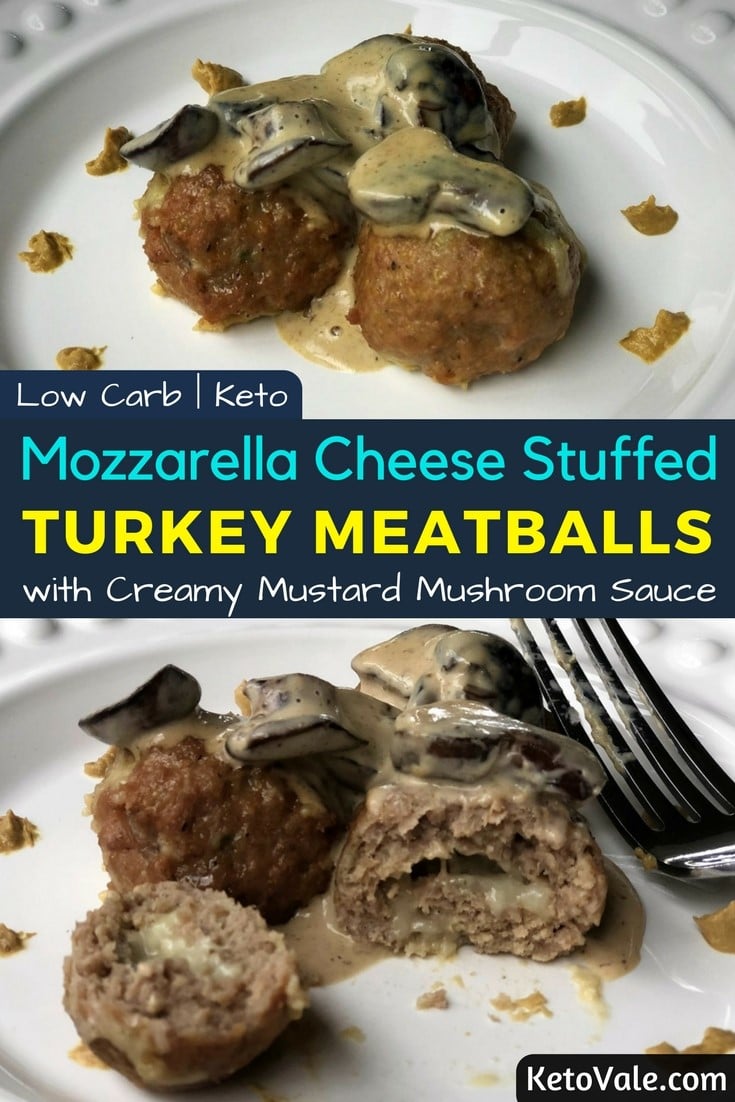 Mozzarella Stuffed Turkey Meatballs with Mushroom Sauce