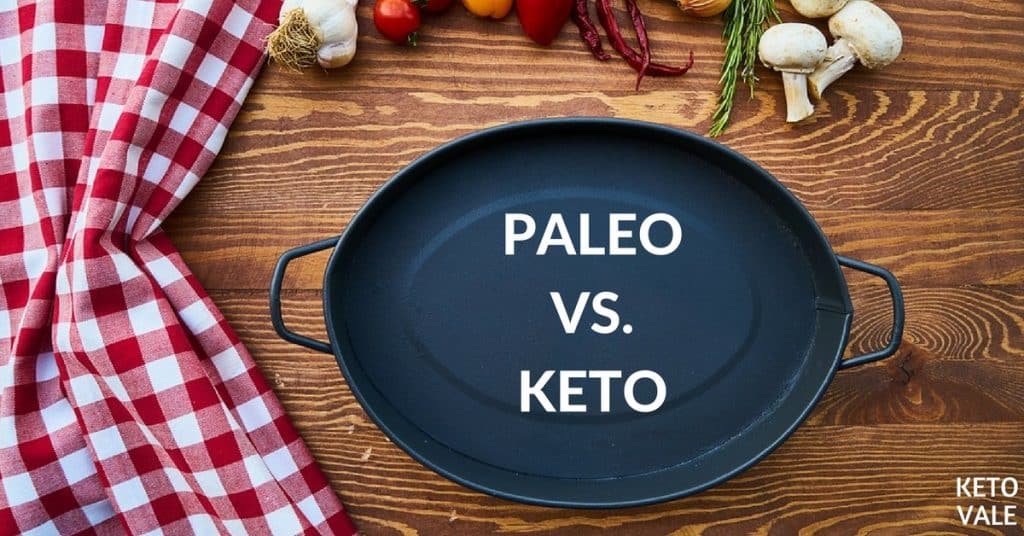 Paleo vs Keto Diet Difference