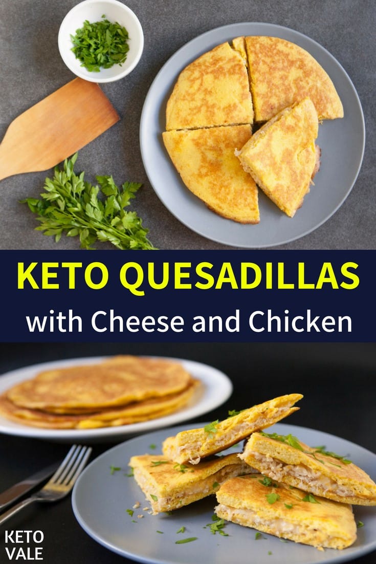 cheese and chicken keto quesadilla recipe