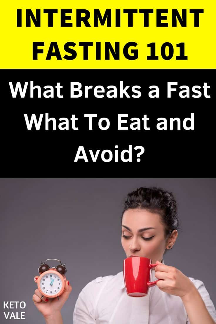 What to eat during intermittent fasting