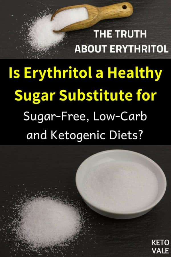 Erythritol Sweetener Benefits and Side Effects