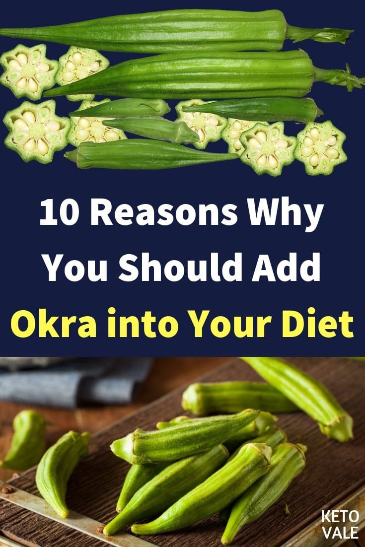 Okra Nutritional Benefits