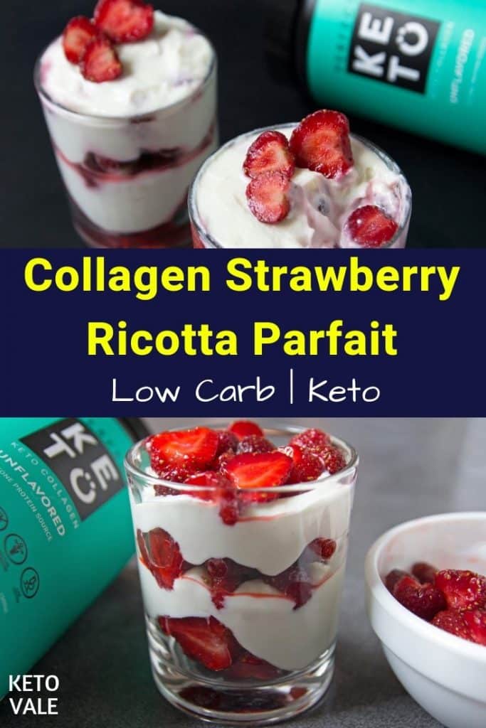 collagen strawberry ricotta parfait