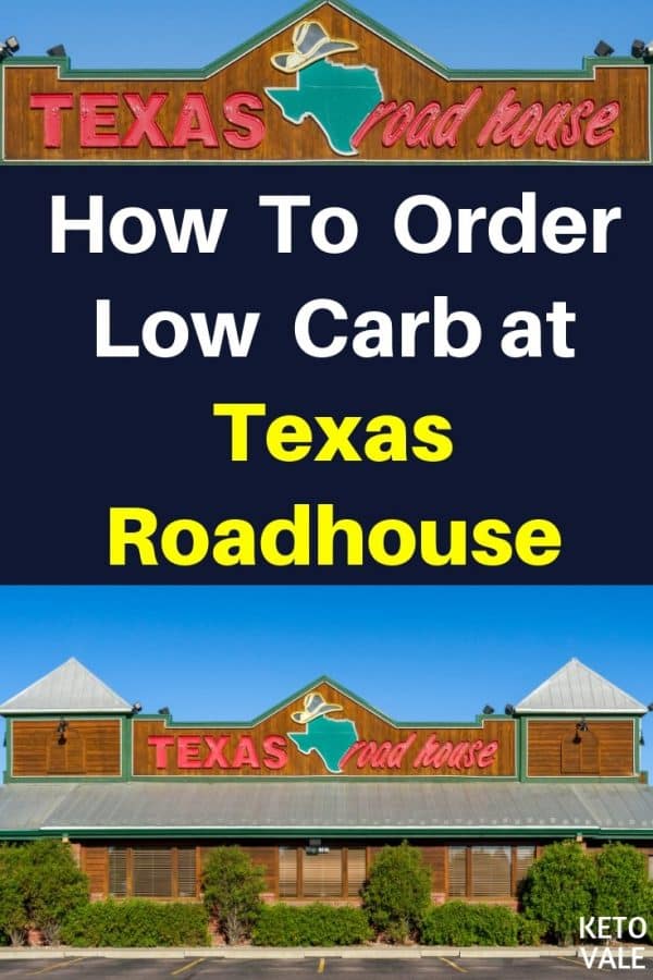 Low Carb and Keto Texas Roadhouse Options What to Order KetoVale