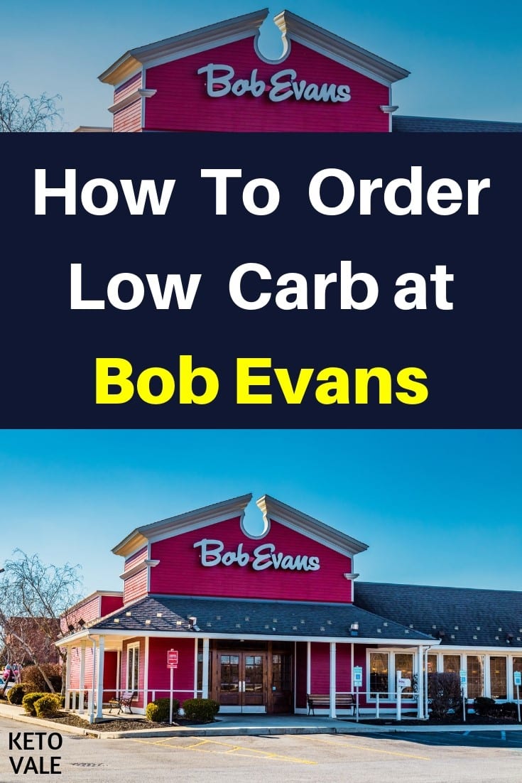 Bob Evans Low Carb Options