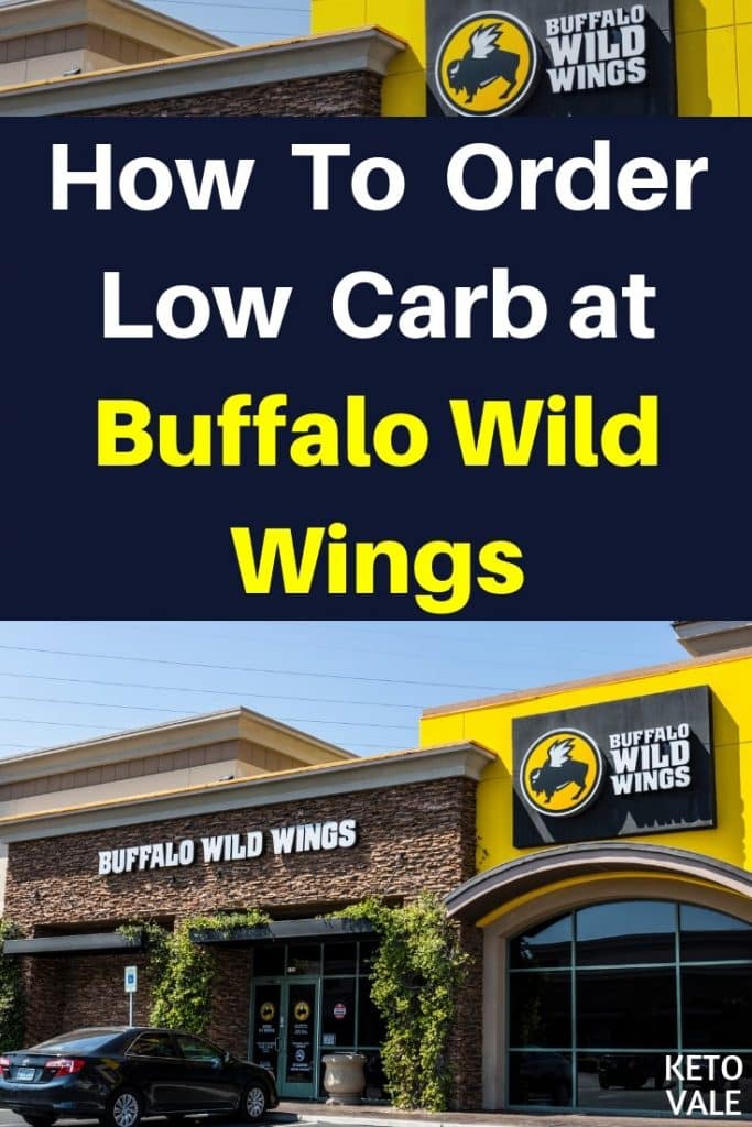 How to Order Keto Buffalo Wild Wings Low Carb Tips KetoVale