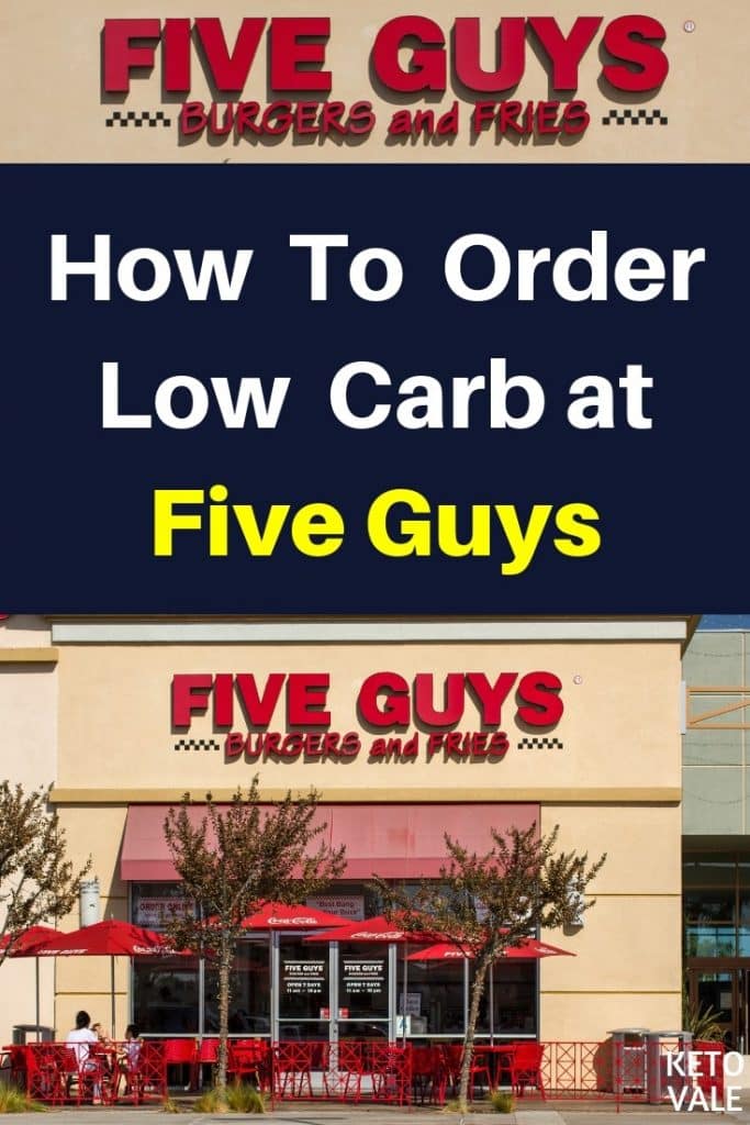 Keto Five Guys Burgers and Low Carb Glizzy Options KetoVale