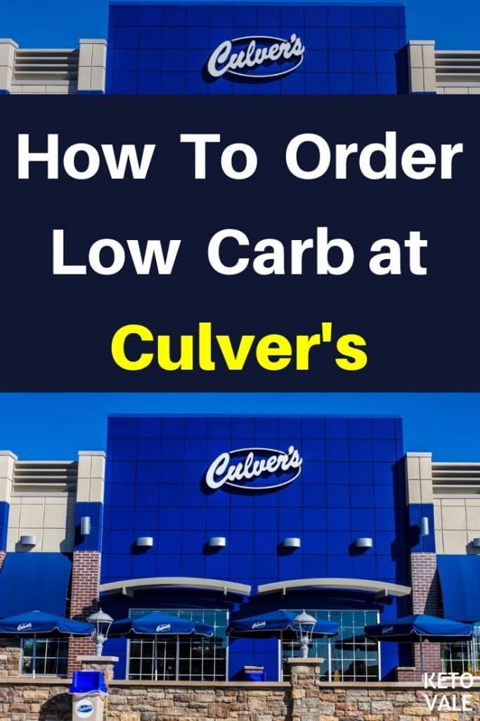 Culver's Low Carb Options