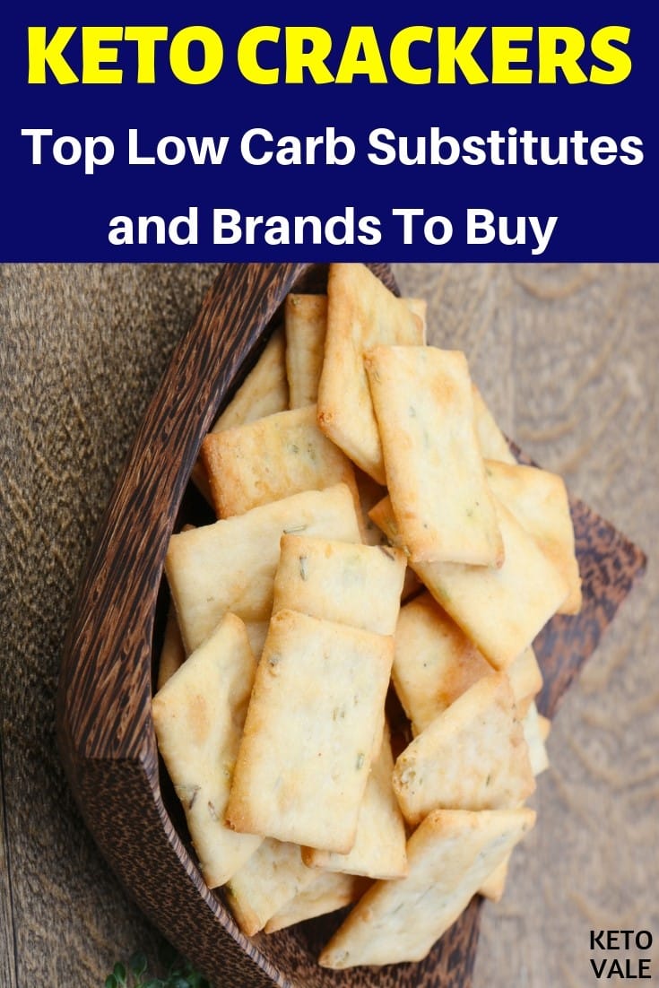 Keto Crackers Top 6 Low Carb Crisps Substitutes and Brands KetoVale