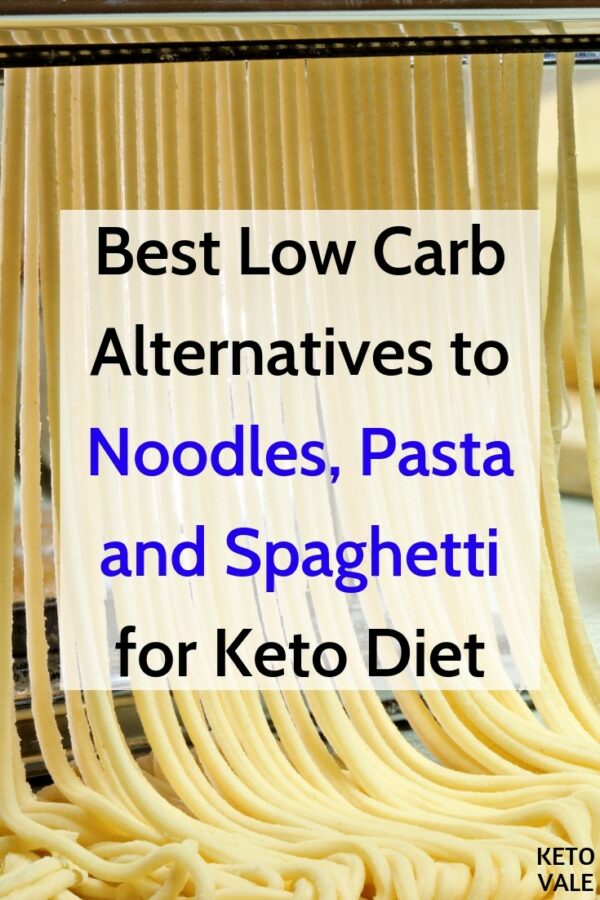 6 Best Low Carb Alternatives to Noodles, Pasta & Spaghetti KetoVale