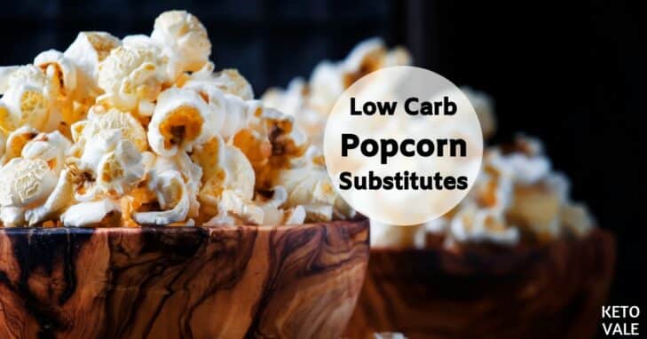 keto friendly popcorn alternatives