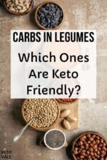 Low Carb Legumes: Can You Eat Beans and Peas on Keto Diet?