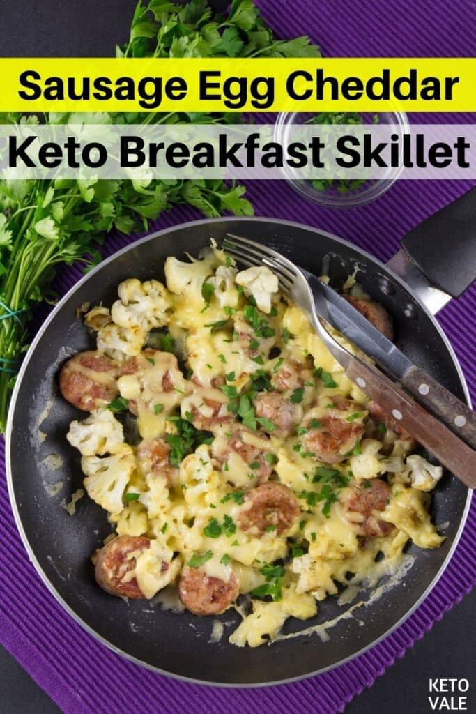 Easy Cheesy Keto Sausage Egg Breakfast Skillet Low Carb Recipe KetoVale