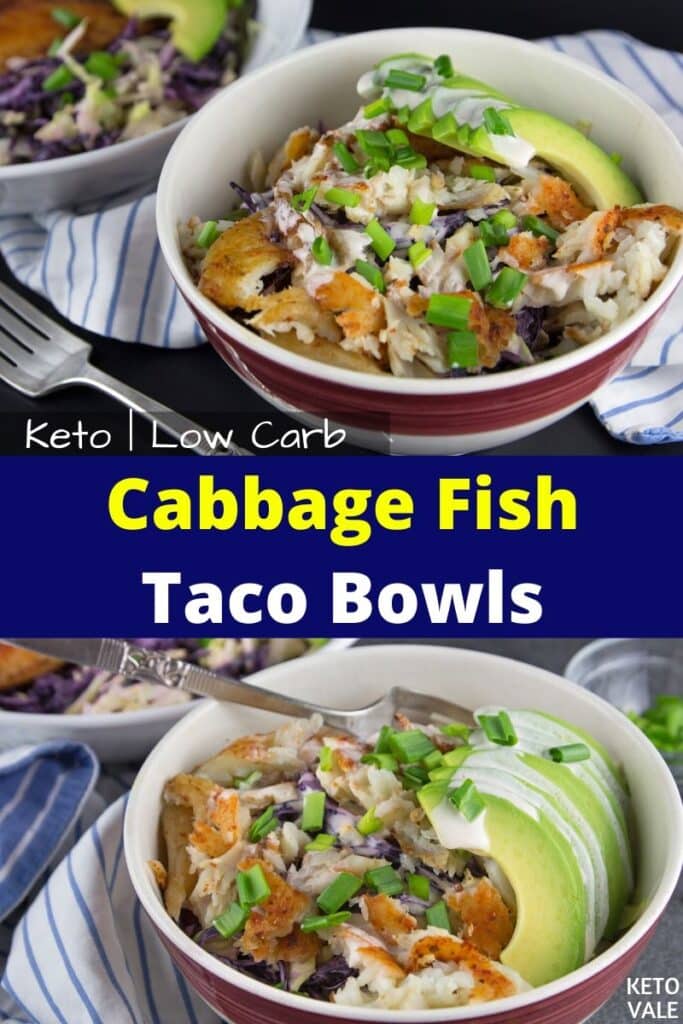 keto cabbage fish taco bowls