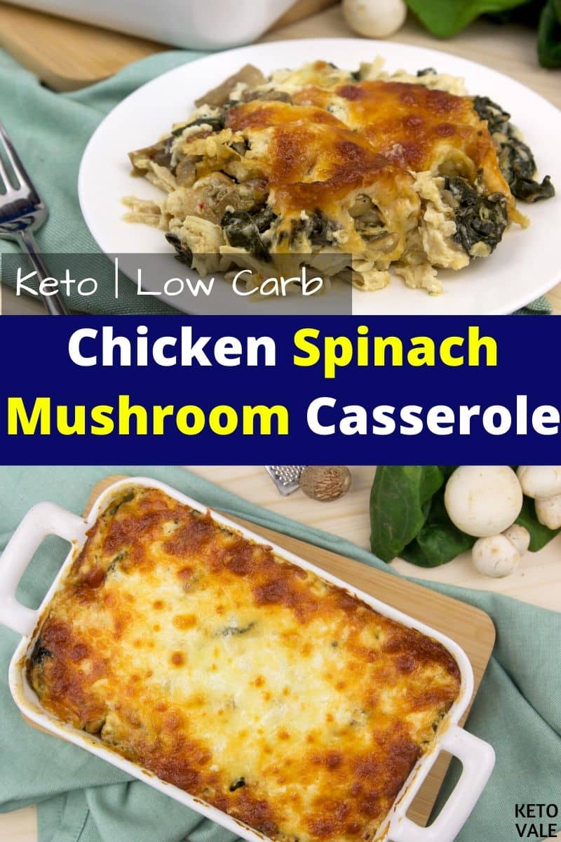 keto chicken spinach mushroom casserole