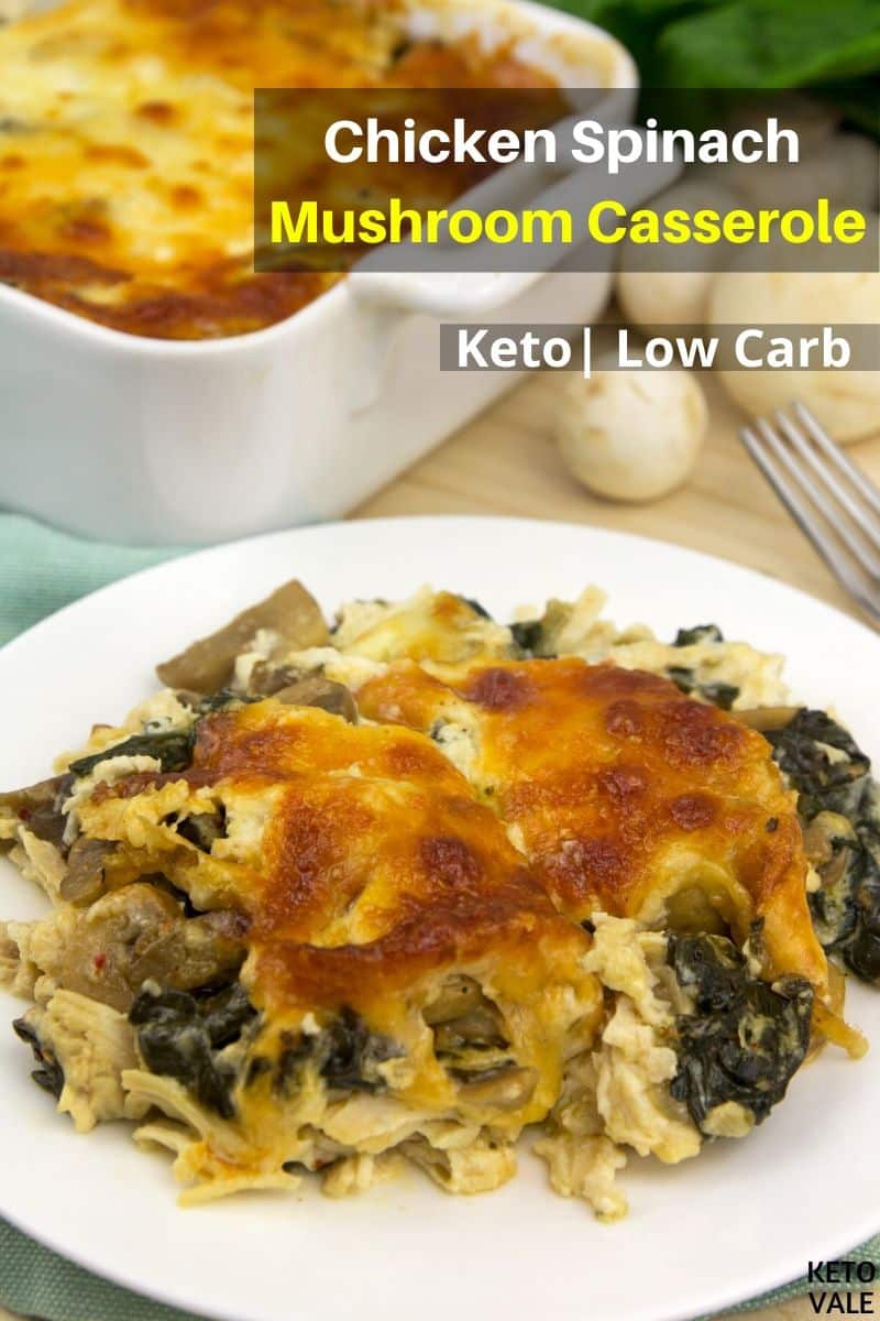 low carb chicken spinach mushroom casserole