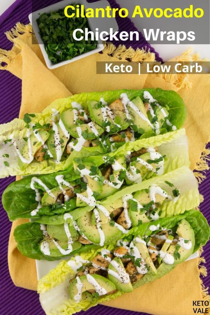 low carb cilantro avocado chicken wraps