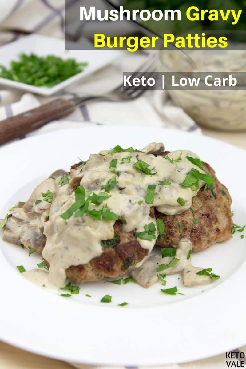 Keto Mushroom Gravy Beef Burger Patties KetoVale