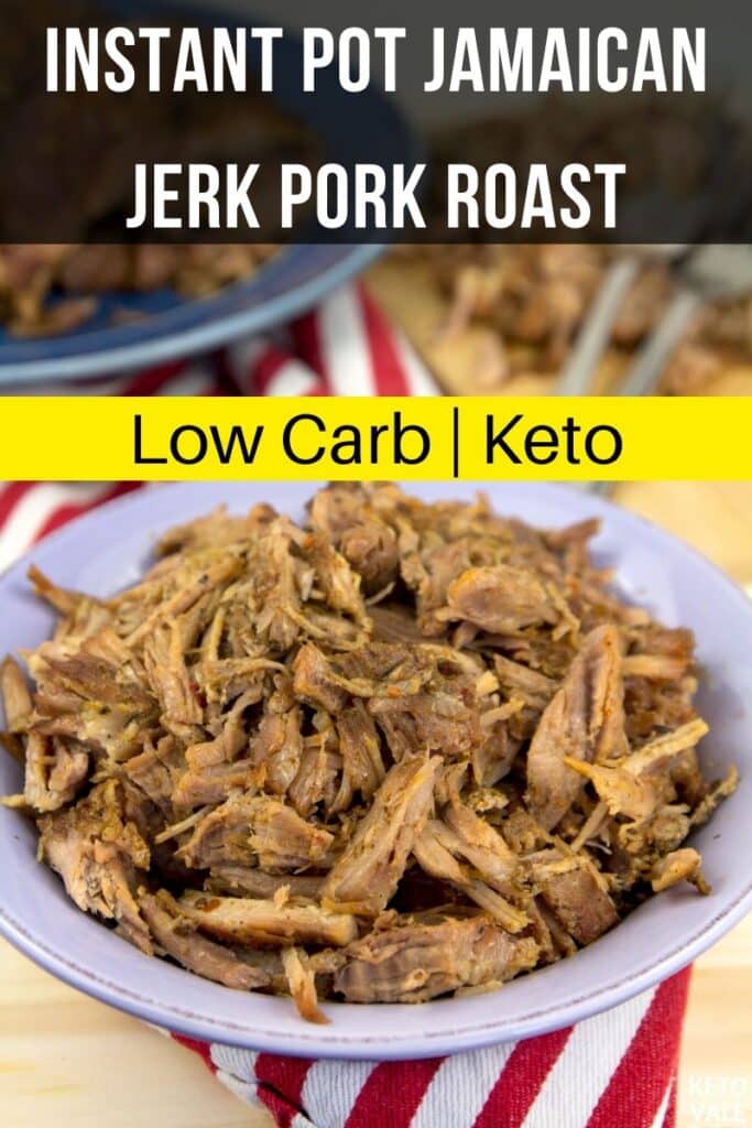 Keto Instant Pot Jamaican Jerk Pork Roast Low Carb Recipe KetoVale