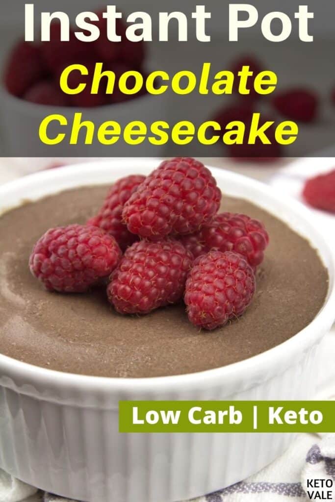 low carb instant pot chocolate cheesecake