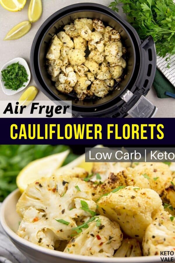 Roasted Air Fryer Cauliflower Florets Low Carb Keto Recipe KetoVale